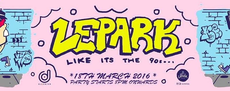 DJsenter x LePark 'Like its the 90s'